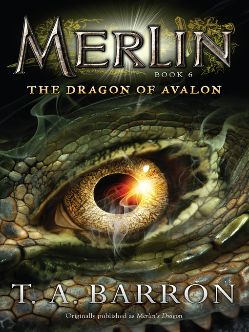 Title details for The Dragon of Avalon by T. A. Barron - Wait list